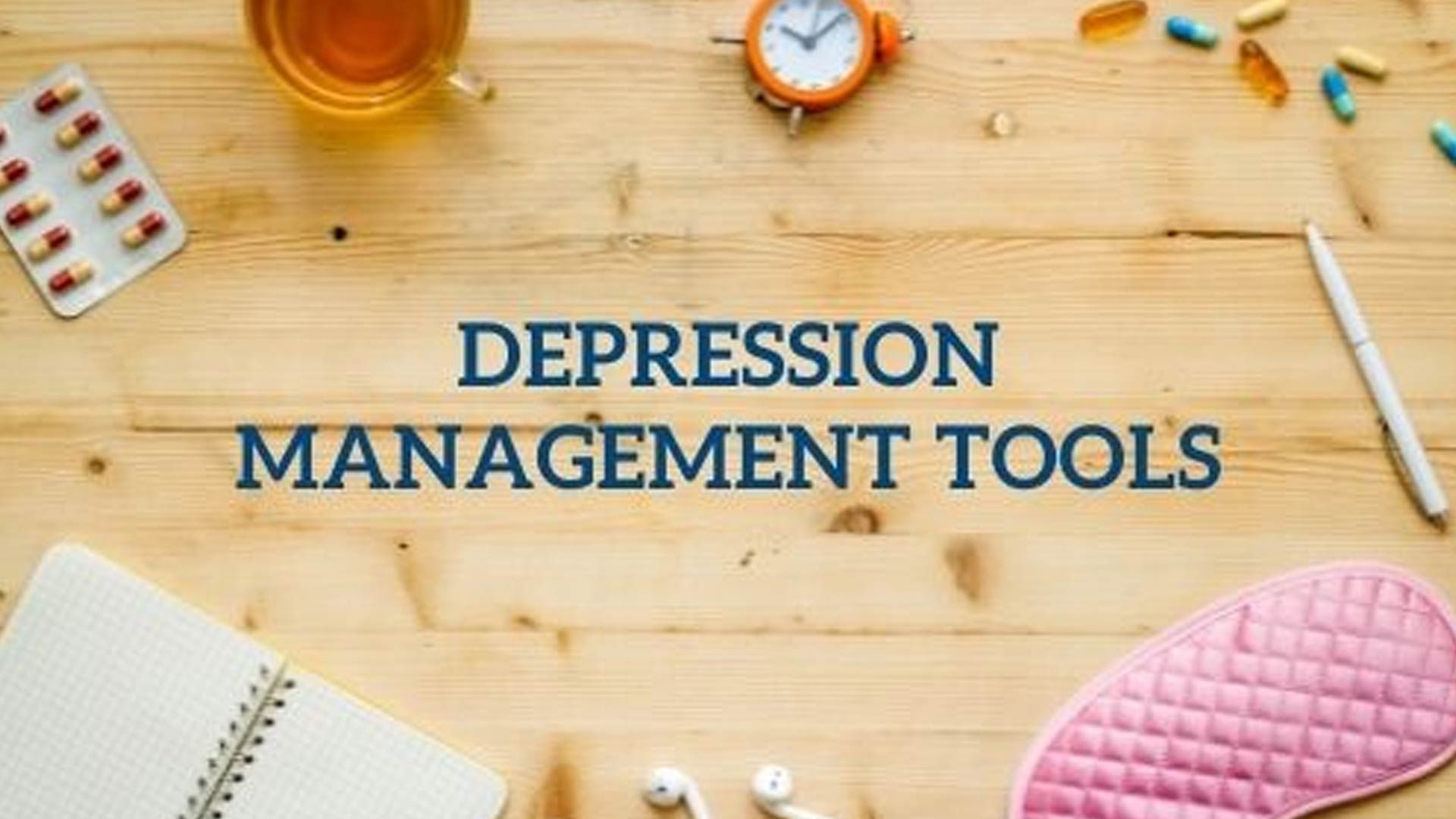 Getting Out of a Funk: Tools and Tips to Manage Depression