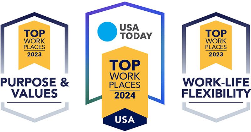 Image displaying three Top Workplaces award badges. On the left is the Top Workplaces 2023 award for Purpose & Values. In the center is the larger USA Today Top Workplaces 2024 USA national award. On the right is the Top Workplaces 2023 award for Work-Life Flexibility.